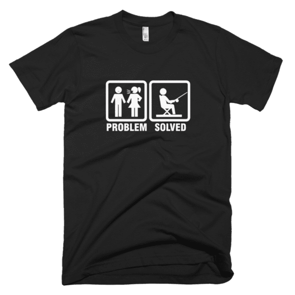 Problem Solved Fishing