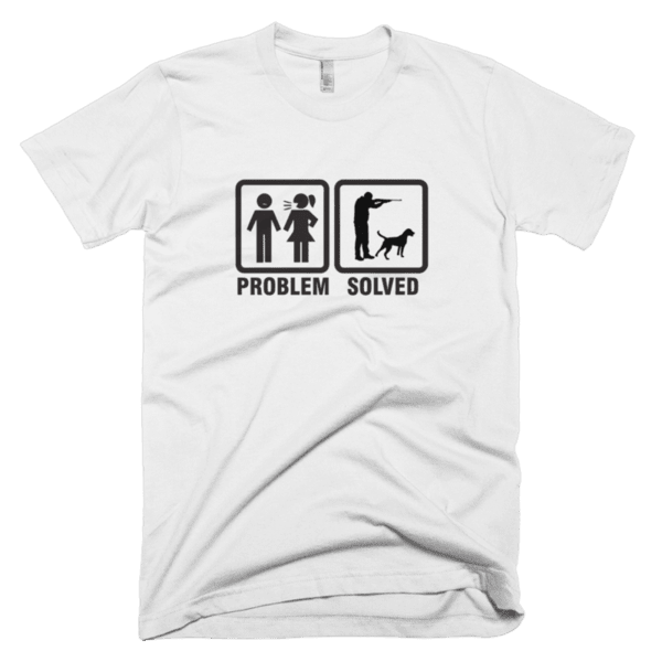 Problem Solved Hunting