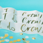 Бели ленти със златен надпис "I DO CREW" - 1 брой