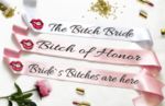 Сатенени ленти за "Bride's Bitches" - избор на цветове и надписи