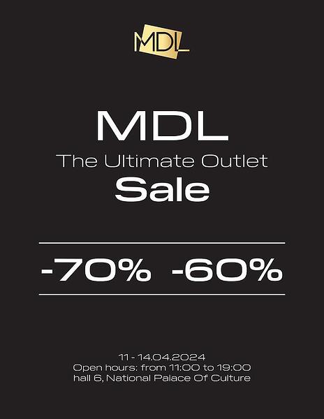 За първи път MDL организира The Ultimate Outlet Sale от 11 до 14 април в зала 6 на НДК