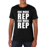 PREMIUM Fitness póló "ONE MORE REP"