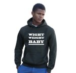 Fitness pulóver "WIGHT WEIGHT BABY"