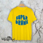 Тениска Super Drunk N1124