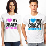 Тениски за двойки I love my crazy boyfriend/girlfriend K 8057