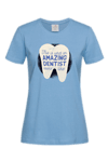 Дамска тениска "Зъболекар"