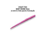 Силикон Crazy Fish MF Classic Worm 70 -  53 White Pink, аром. сир