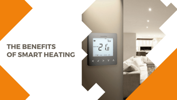 The benefits of Smart Heating