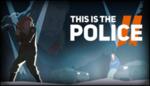 This Is The Police 2 (PS4)