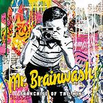 Mr. Brainwash Book - "Franchise the Mind”