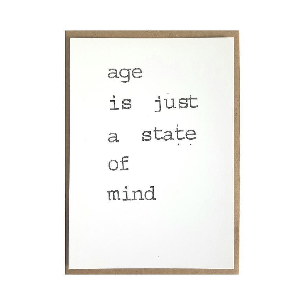 Картичка Age is just a state of mind