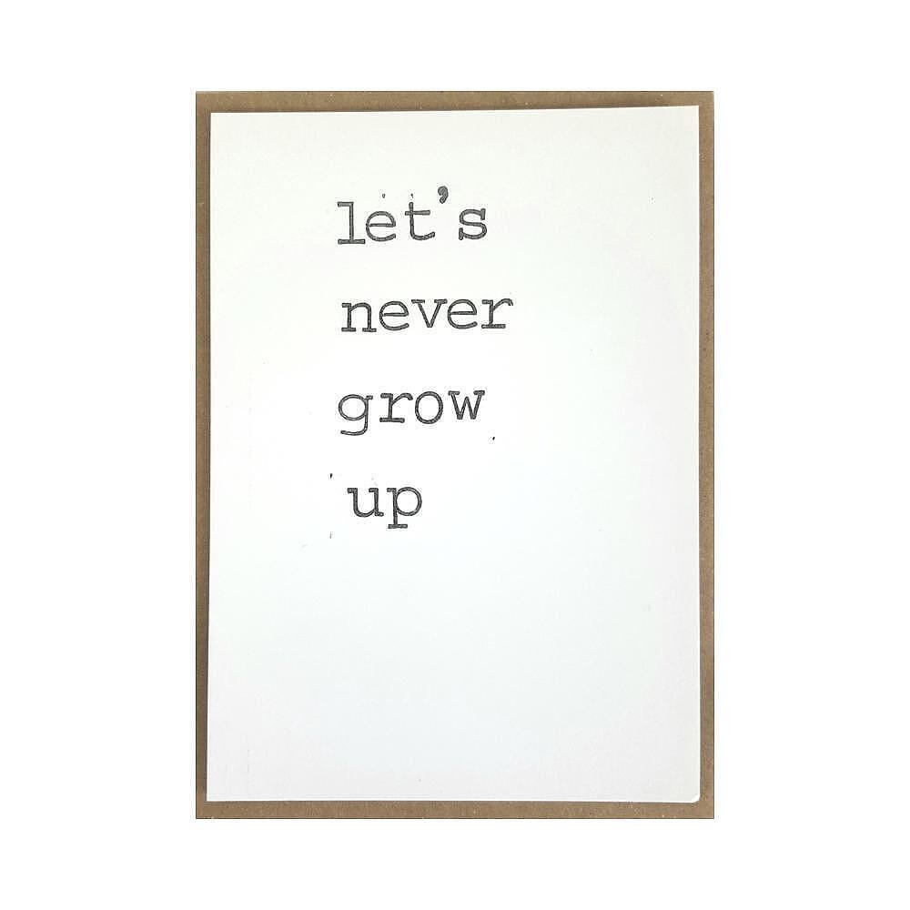 Картичка Let’s never grow up