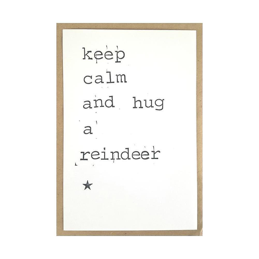 Картичка Keep calm and hug a reindeer