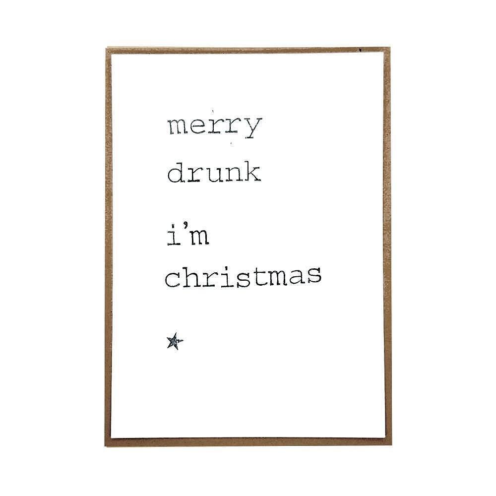 Картичка Merry drunk I’m Christmas