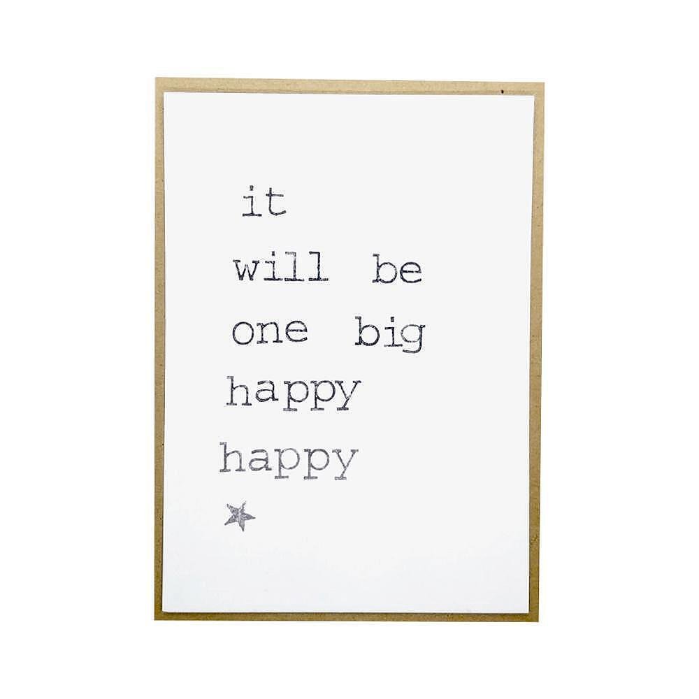 Картичка It will be one big happy happy