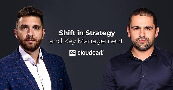 The Cloud Commerce Company CloudCart Announces Shift In Strategy And Key Management