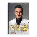 Courage in Crisis Maksim Asenov