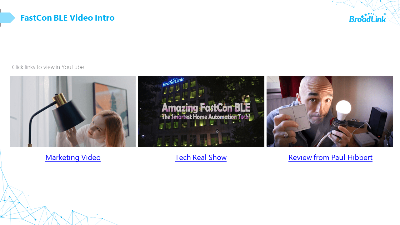 Новата технология от BroadLink FastCon BLE